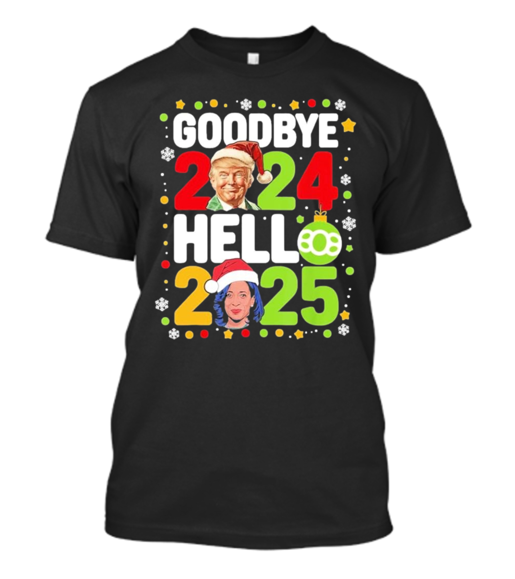 Goodbye Trump 2024 Hello 2025 Christmas Kamala Eve T-Shirt