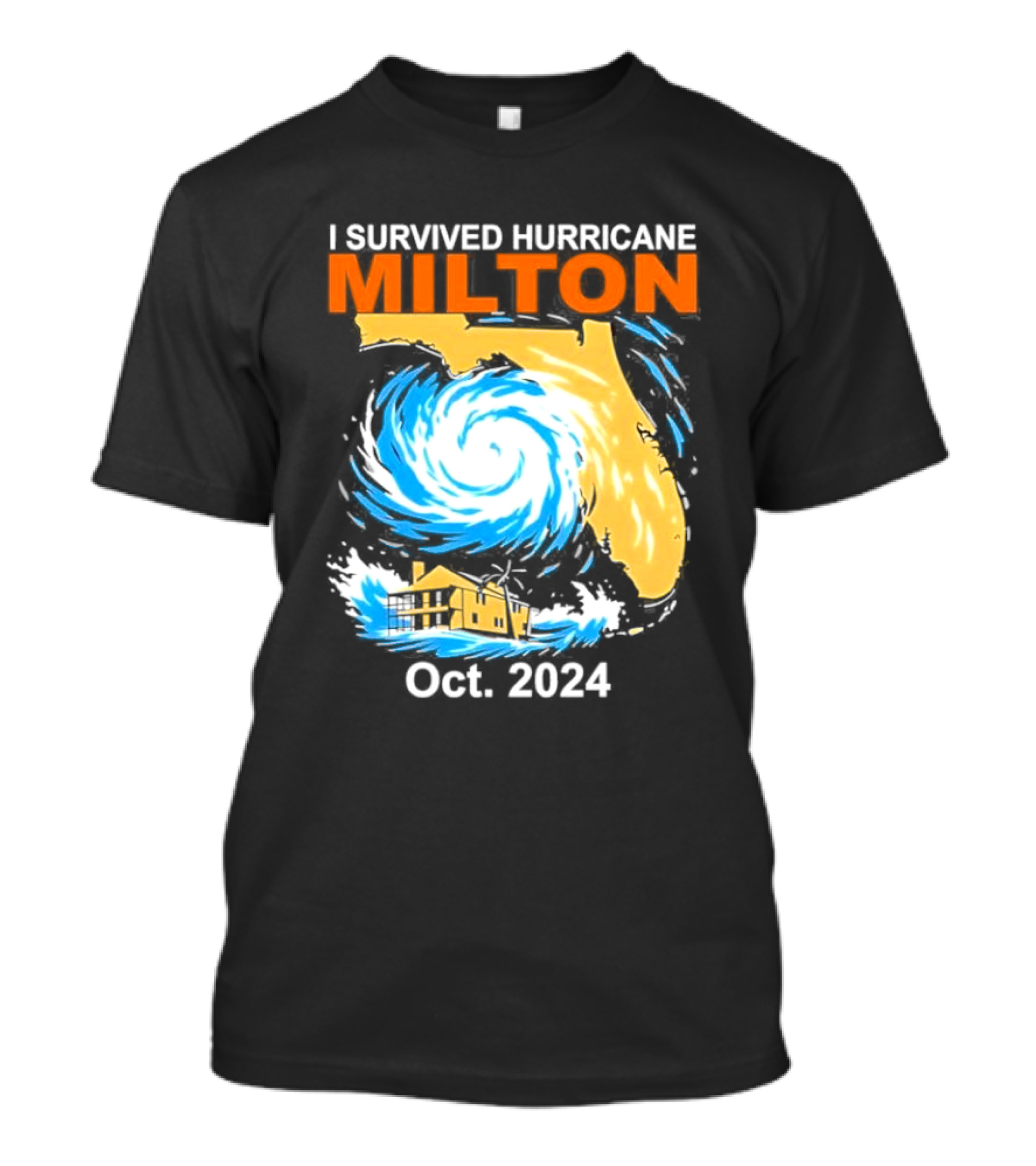 I Survived Hurricane Milton Florida Oct. T-Shirt
