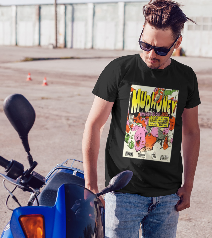 Mudhoney America Do Sul 2025 Tour São Paulo Rio De Janeiro Belo Horizonte Buenos Aires March Dates T-Shirt