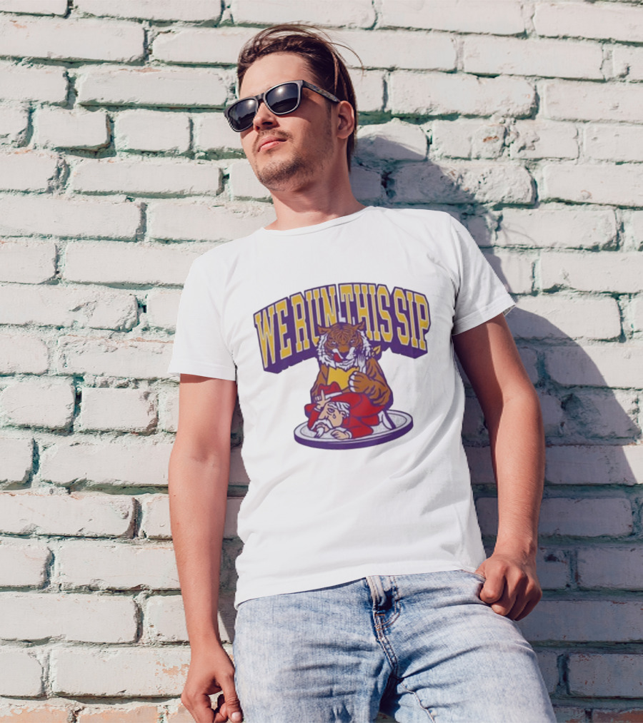 We Run This Sip Tiger Dominance Over Rival Mascot T-Shirt