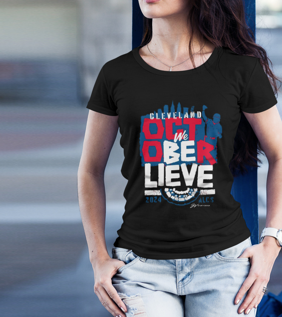 Cleveland Guardians 2024 We Believe October ALCS Baseball T-Shirt
