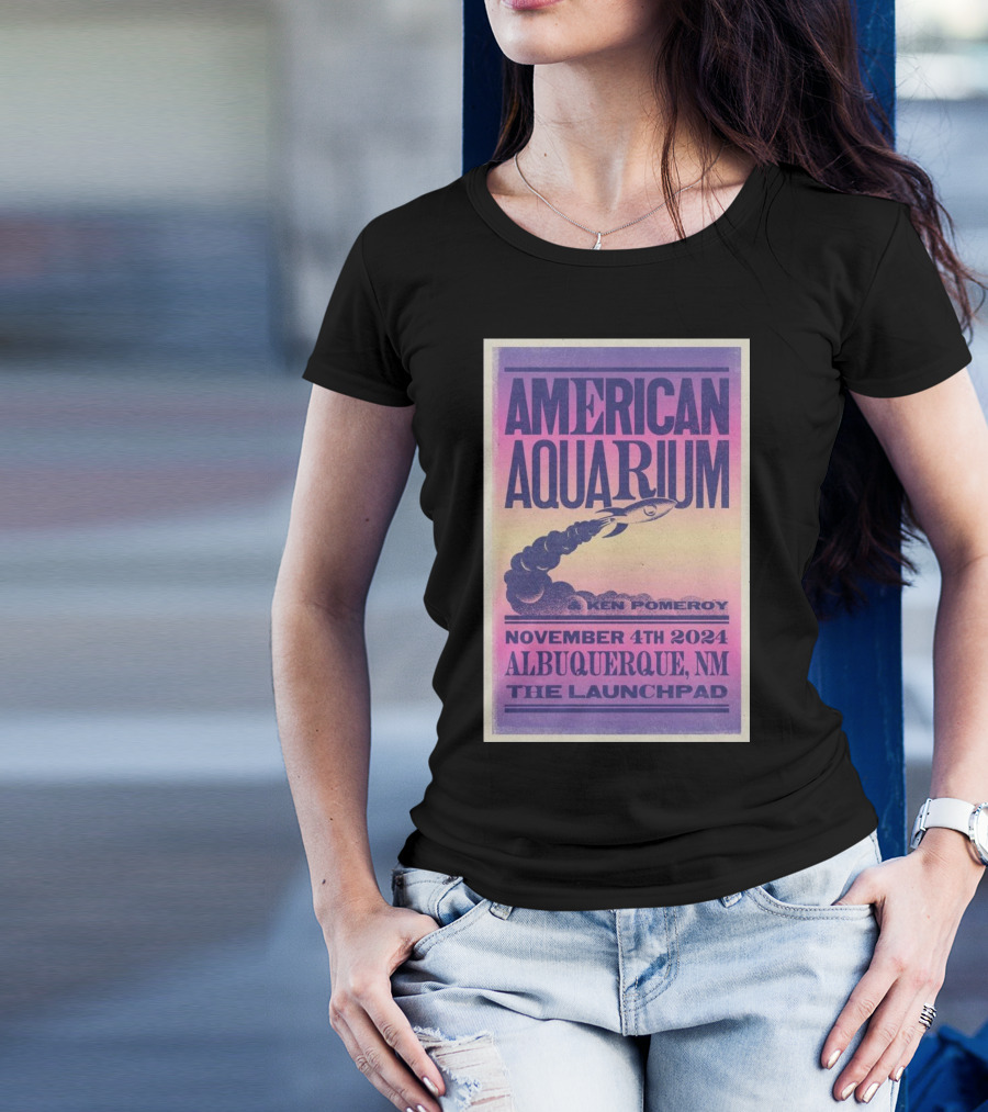 American Aquarium Ken Pomeroy November 4 2024 Albuquerque NM The Launchpad T-Shirt