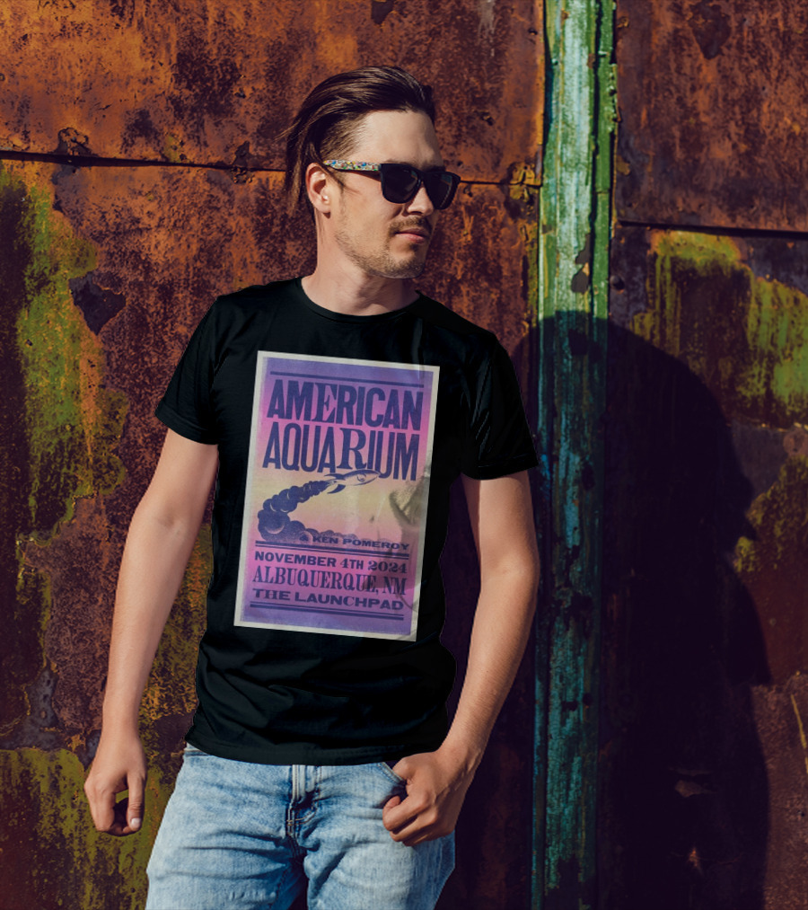 American Aquarium Ken Pomeroy November 4 2024 Albuquerque NM The Launchpad T-Shirt