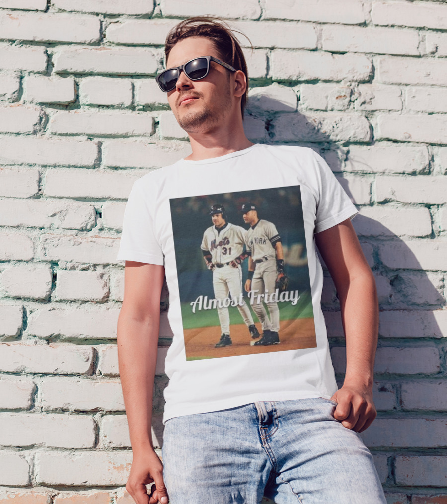 Almost Friday Mets Piazza Yankees Jeter T-Shirt