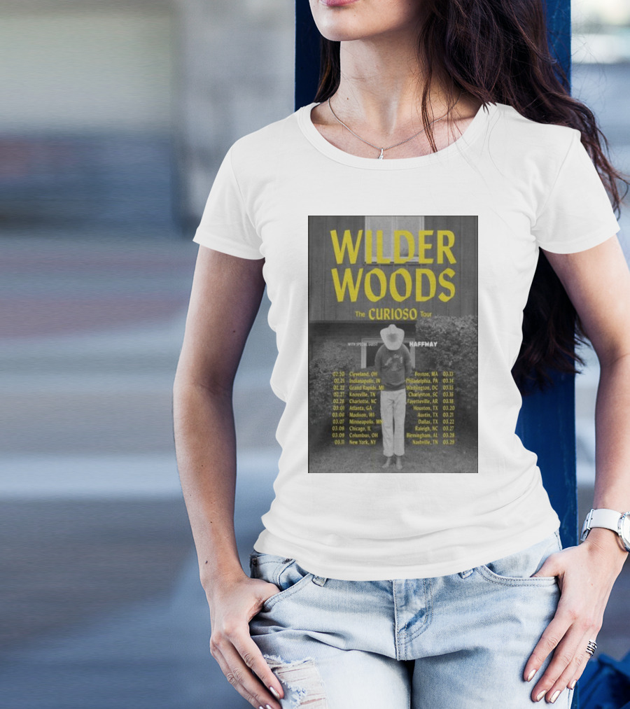 Wilder Woods The Curioso Tour 2025 Special Guest Haffmay Tour Dates And Cities T-Shirt