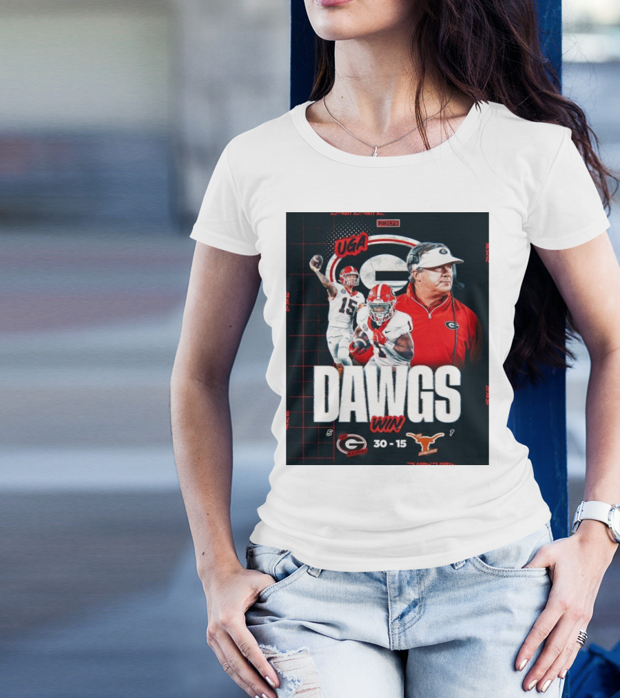 UGA Dawgs Win 30-15 Over Texas Longhorns Georgia Bulldogs Victory T-Shirt