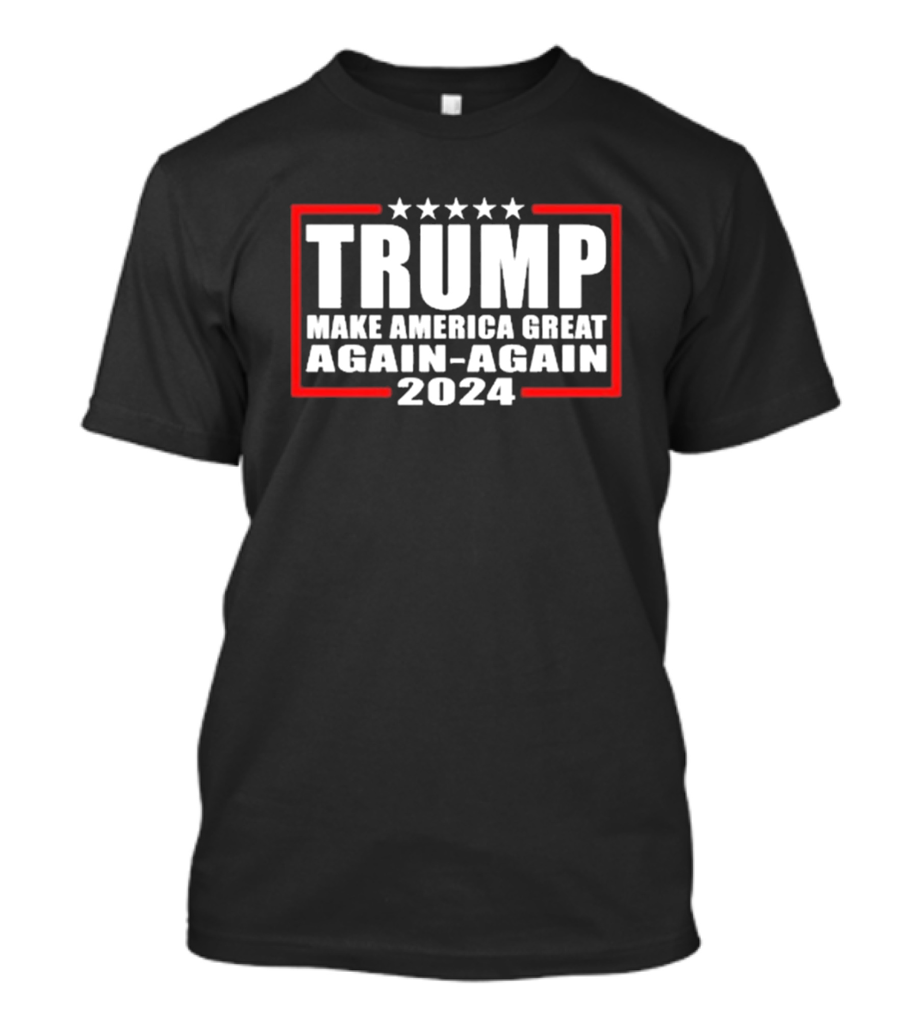 TRUMP Make America Great Again-Again T-Shirt