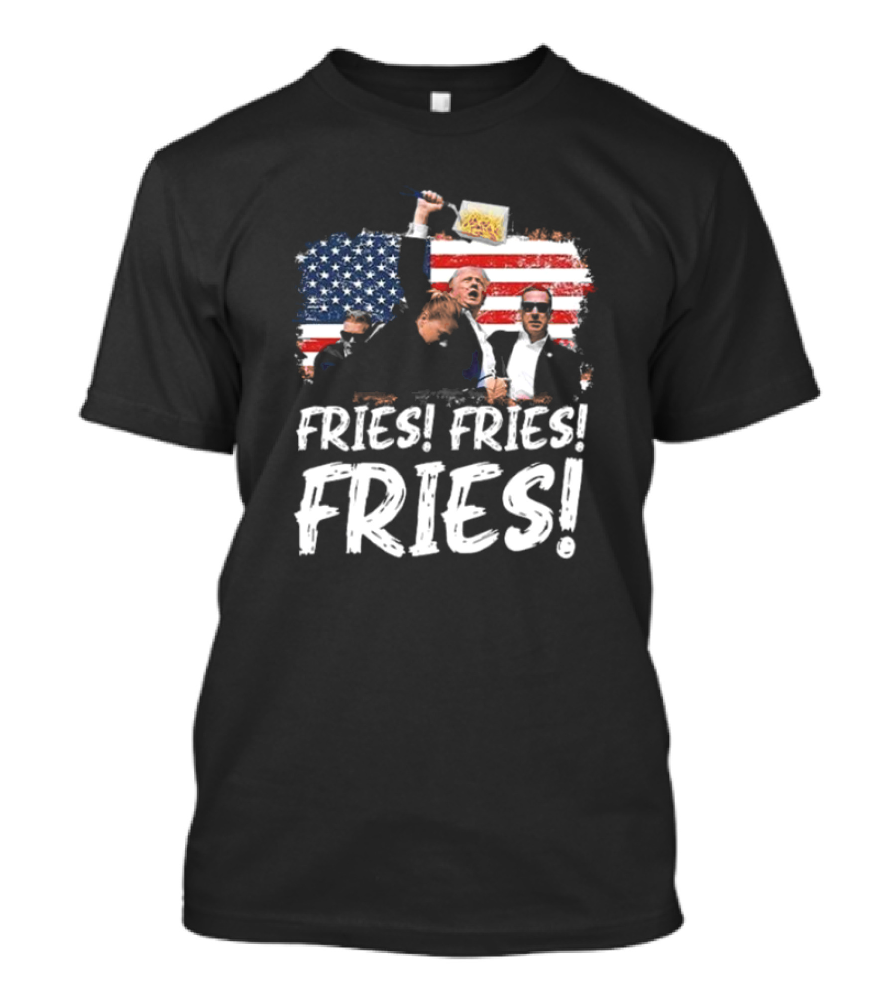Trump McDonald’s Fries Fries Fries American Flag Background T-Shirt