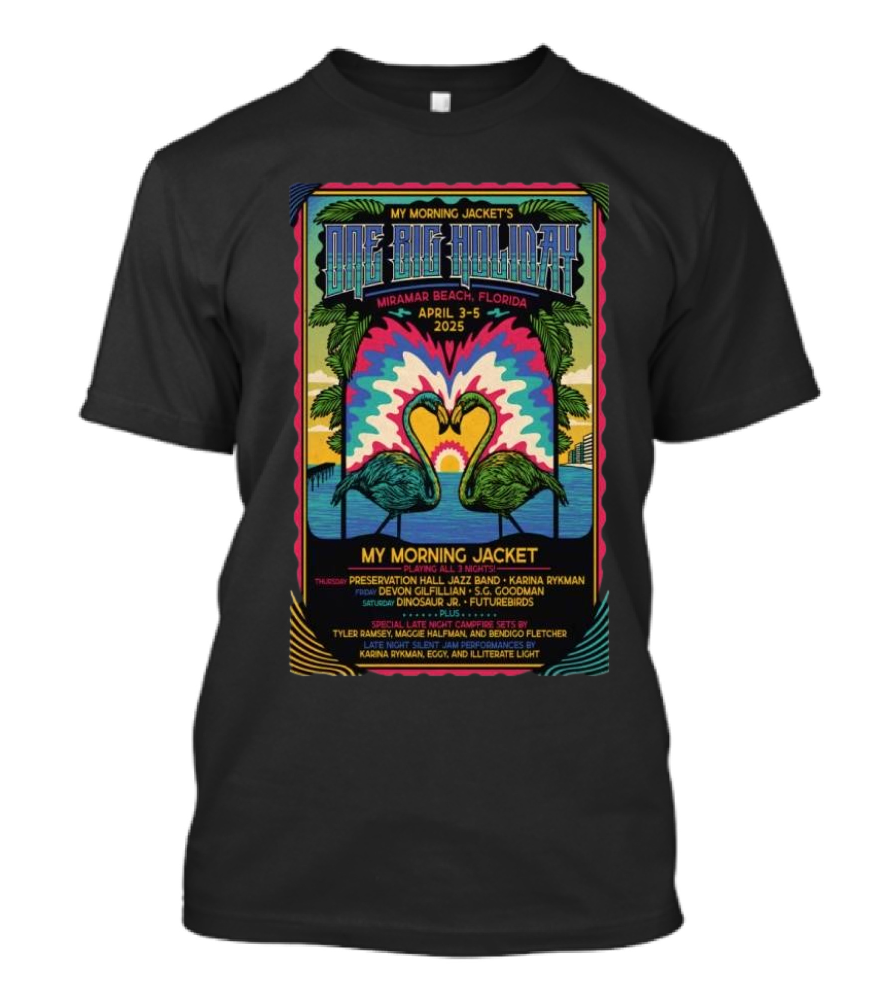 My Morning Jacket's One Big Holiday Miramar Beach FL April 3-5 2025 Tour Featuring Preservation Hall Jazz Band Karina Rykman Devon Gilfillian S.G. Goodman Dinosaur Jr. Futurebirds T-Shirt