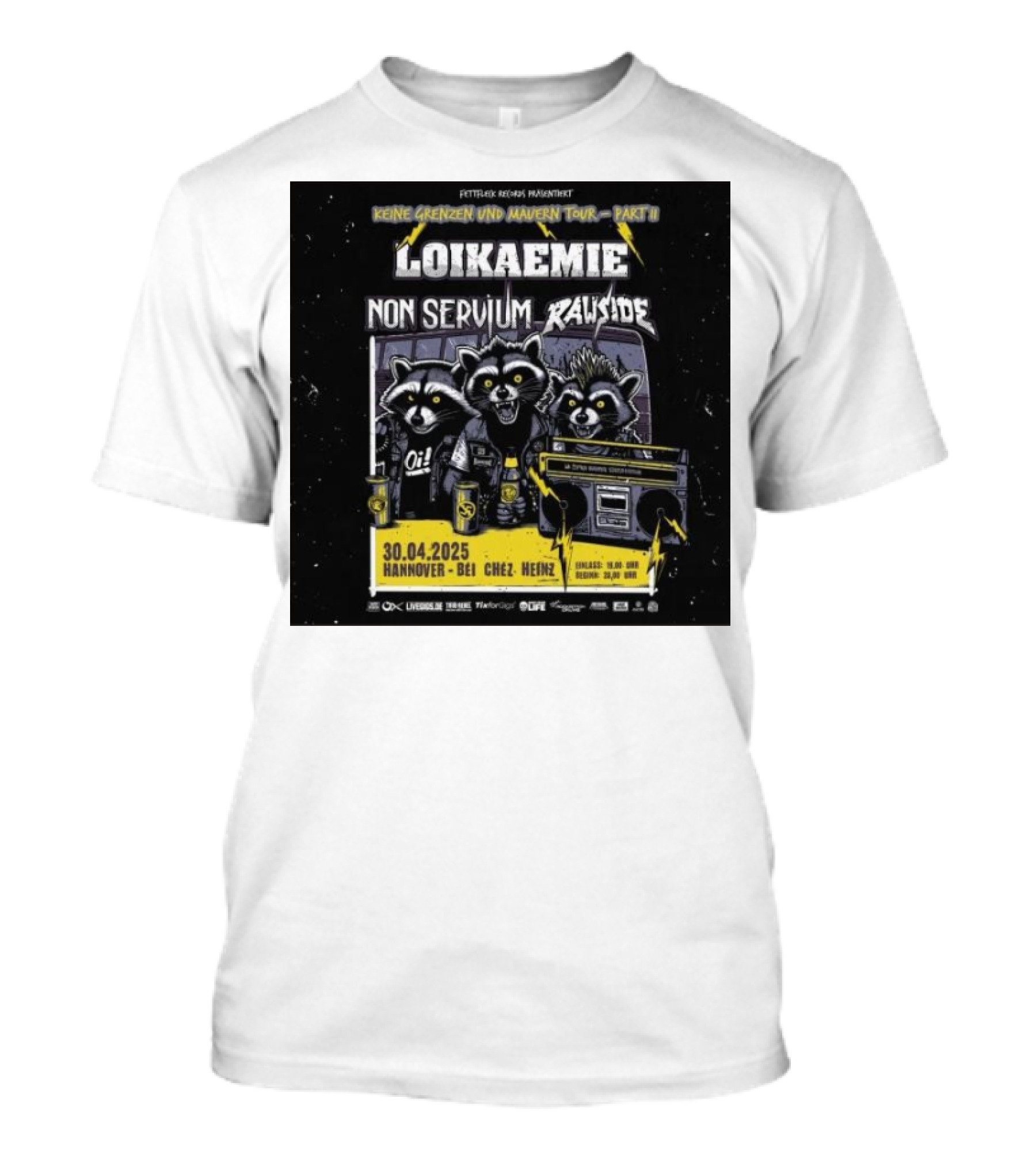 Loikaemie Non Servium Raucous Keine Grenzen Und Mauern Tour Part II 2025 Hannover 30.04.2025 T-Shirt