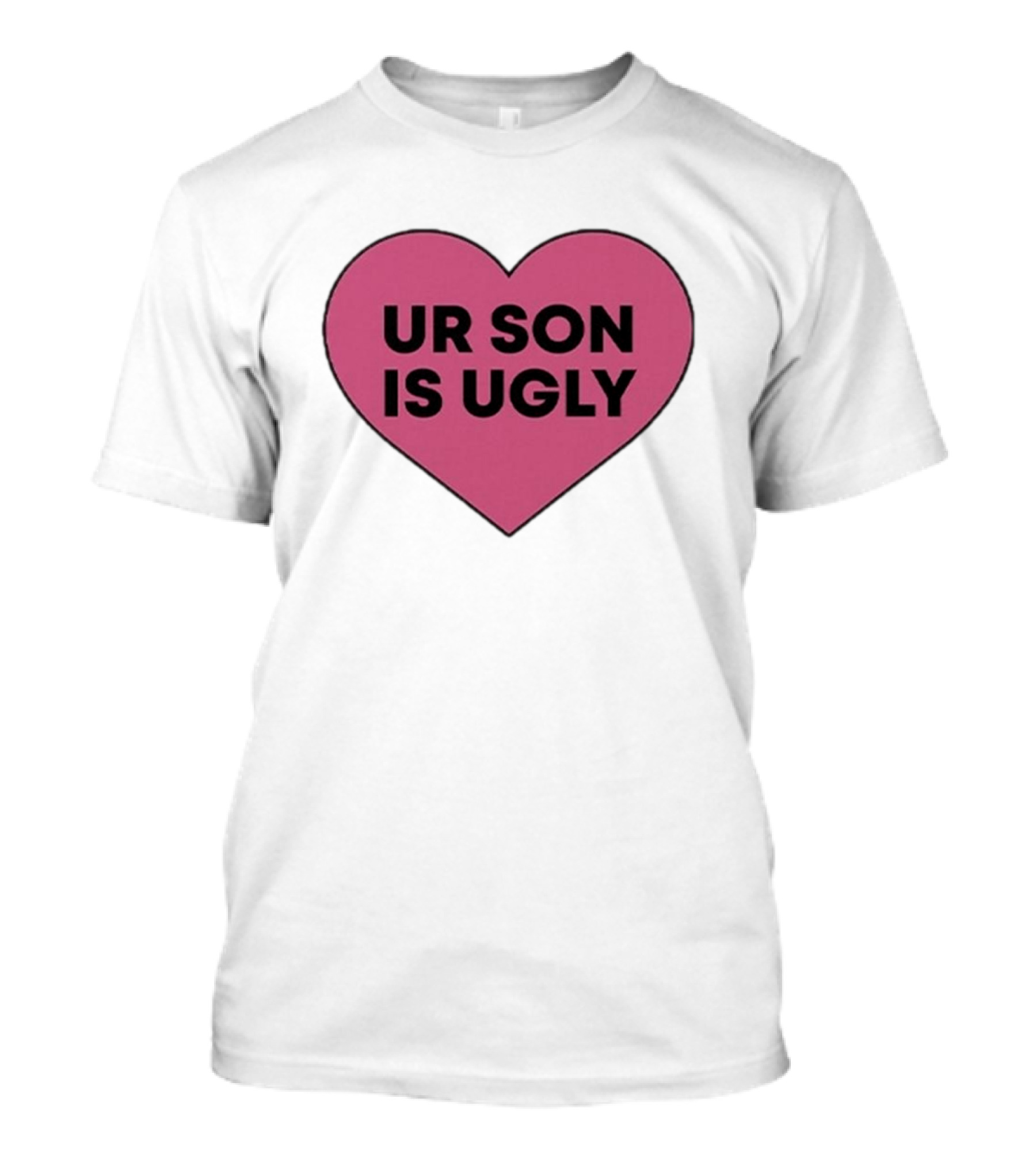 Samara Cyn Rolling Stone Ur Son Is Ugly Heart T-Shirt