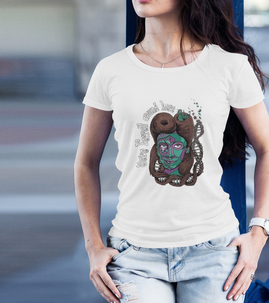 We're Ferrell Around Here Mosaic Face With Twists T-Shirt