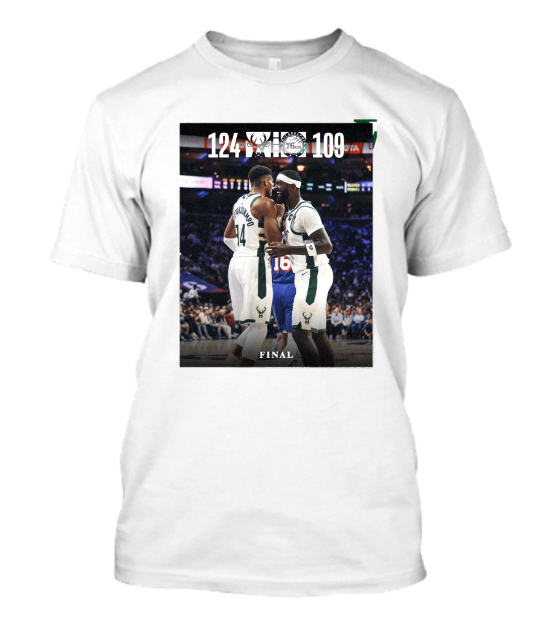 Milwaukee Bucks 124 - 109 Philadelphia 76ers Final Victory T-Shirt