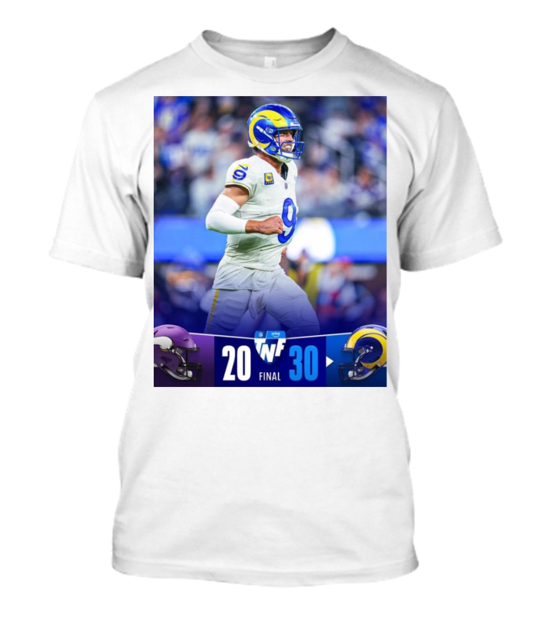Final Minnesota Vikings 20 Los Angeles Rams 30 Matthew Stafford 4 TDs T-Shirt