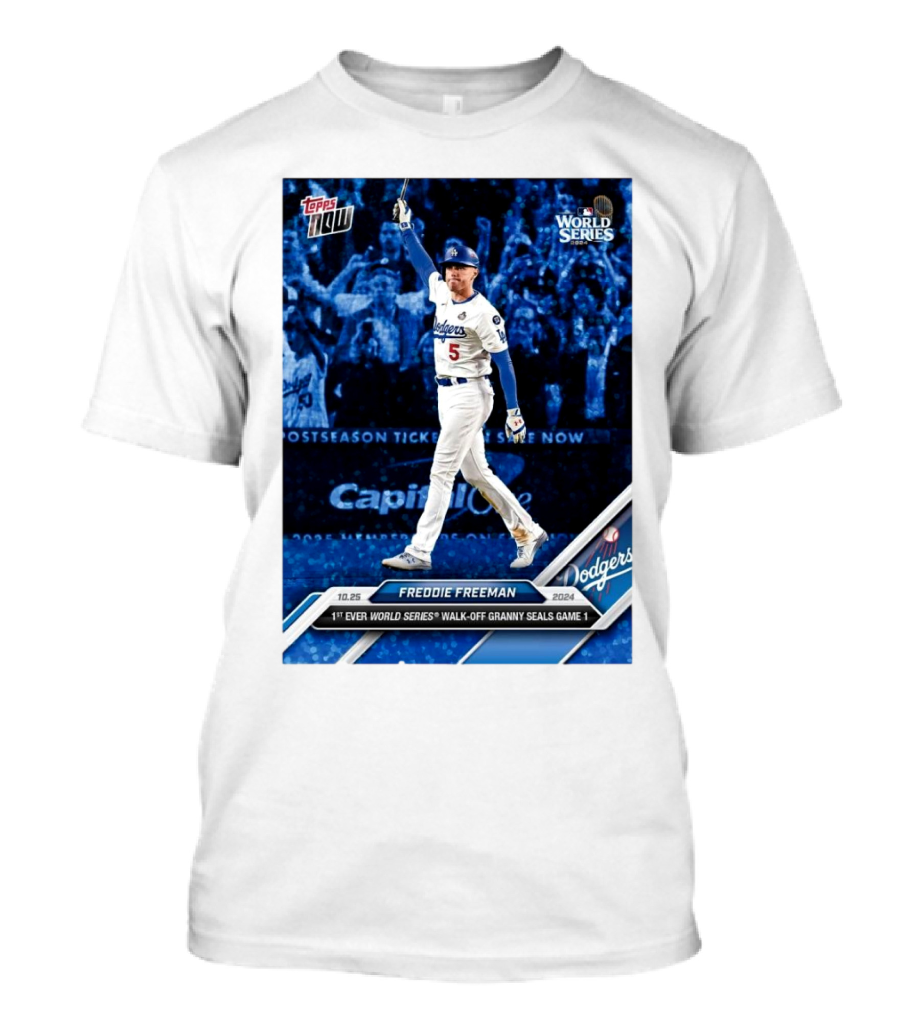 Freddie Freeman Dodgers 1st Ever World Series Walk-Off Granny Seals Game 1 Topps Now T-Shirt