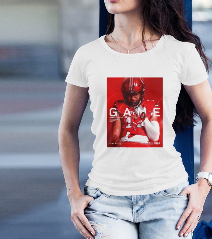 Gameday Utah Vs Houston October 26 2024 5:00 PM MT TDECU Stadium T-Shirt