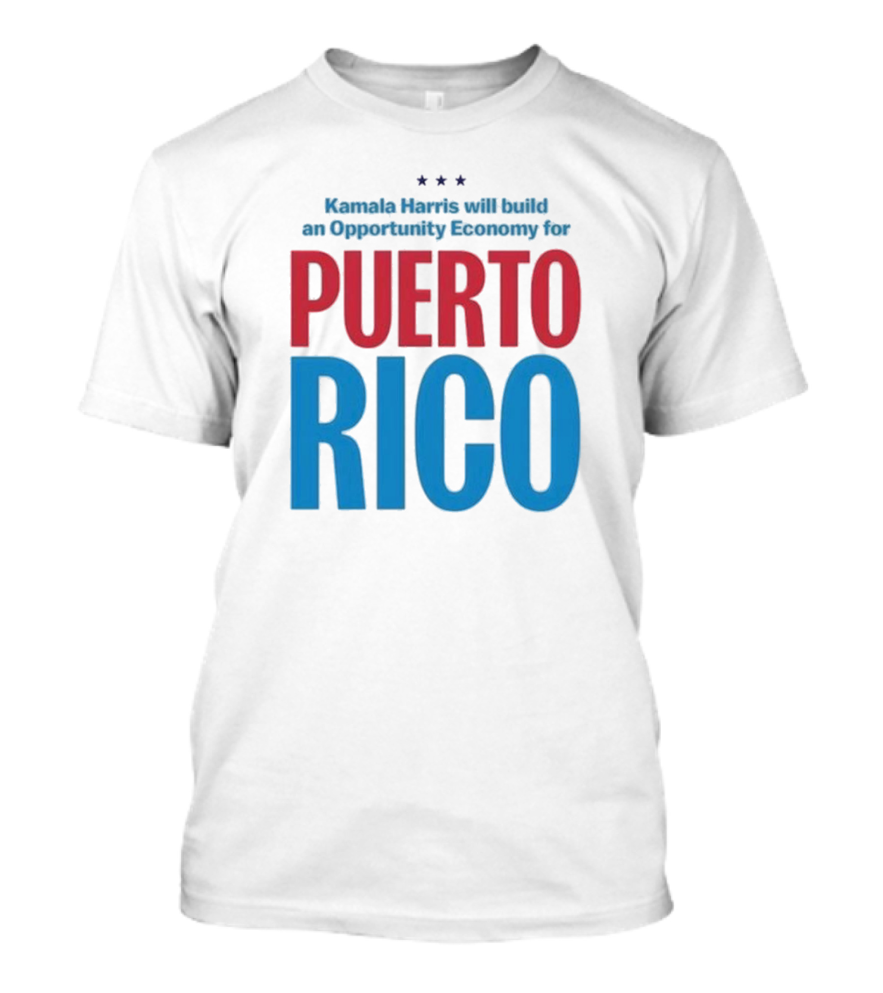 Kamala Harris Supports Opportunity Economy For Puerto Rico T-Shirt
