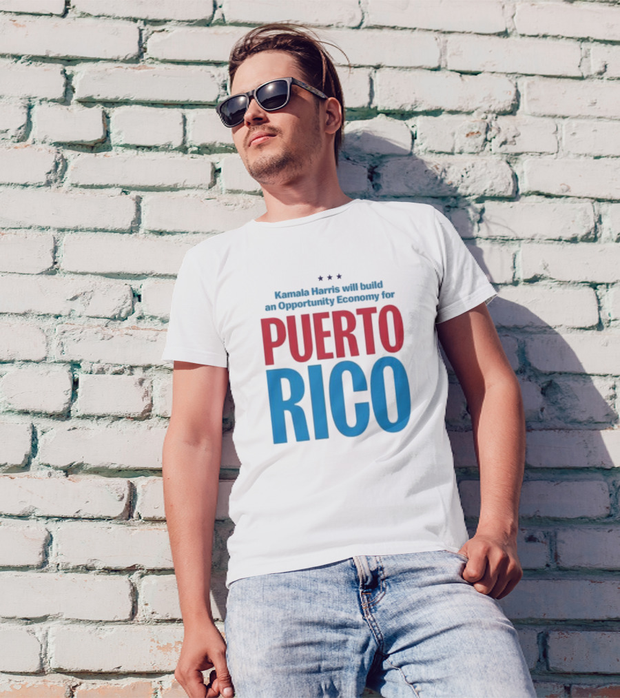 Kamala Harris Supports Opportunity Economy For Puerto Rico T-Shirt