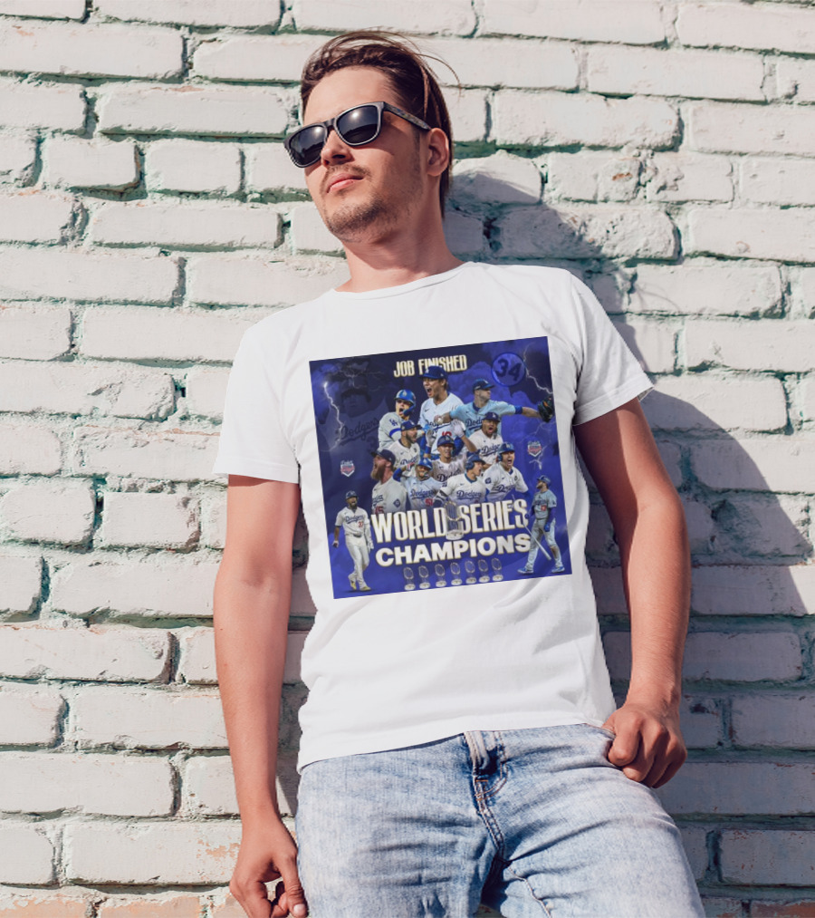 Job Finished World Series Champions Los Angeles Dodgers Eight Time T-Shirt