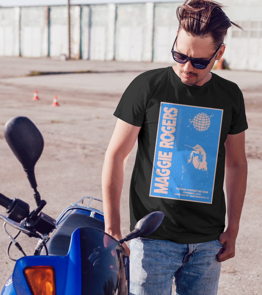Maggie Rogers With Ryan Beatty The Don't Forget Me Tour November 1 2024 Chase Center San Francisco CA T-Shirt