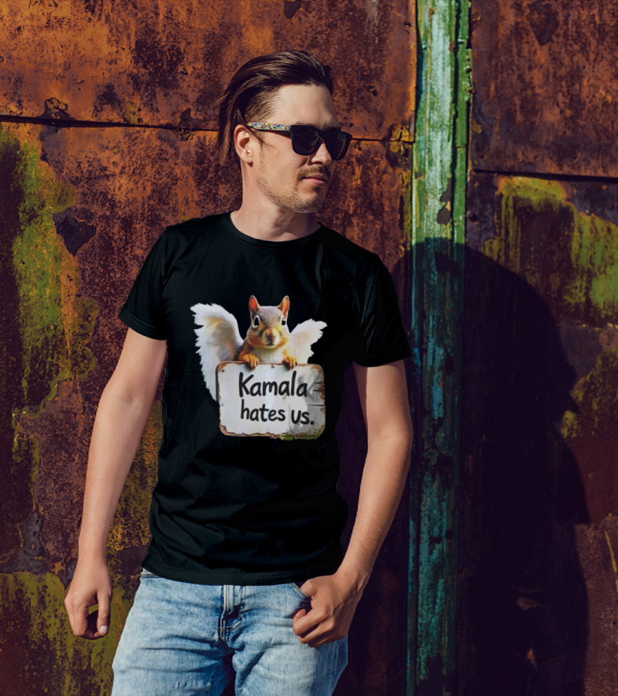 Kamala Hates Us 2024 Justice For Peanut Squirrel Angel Wings Sign T-Shirt