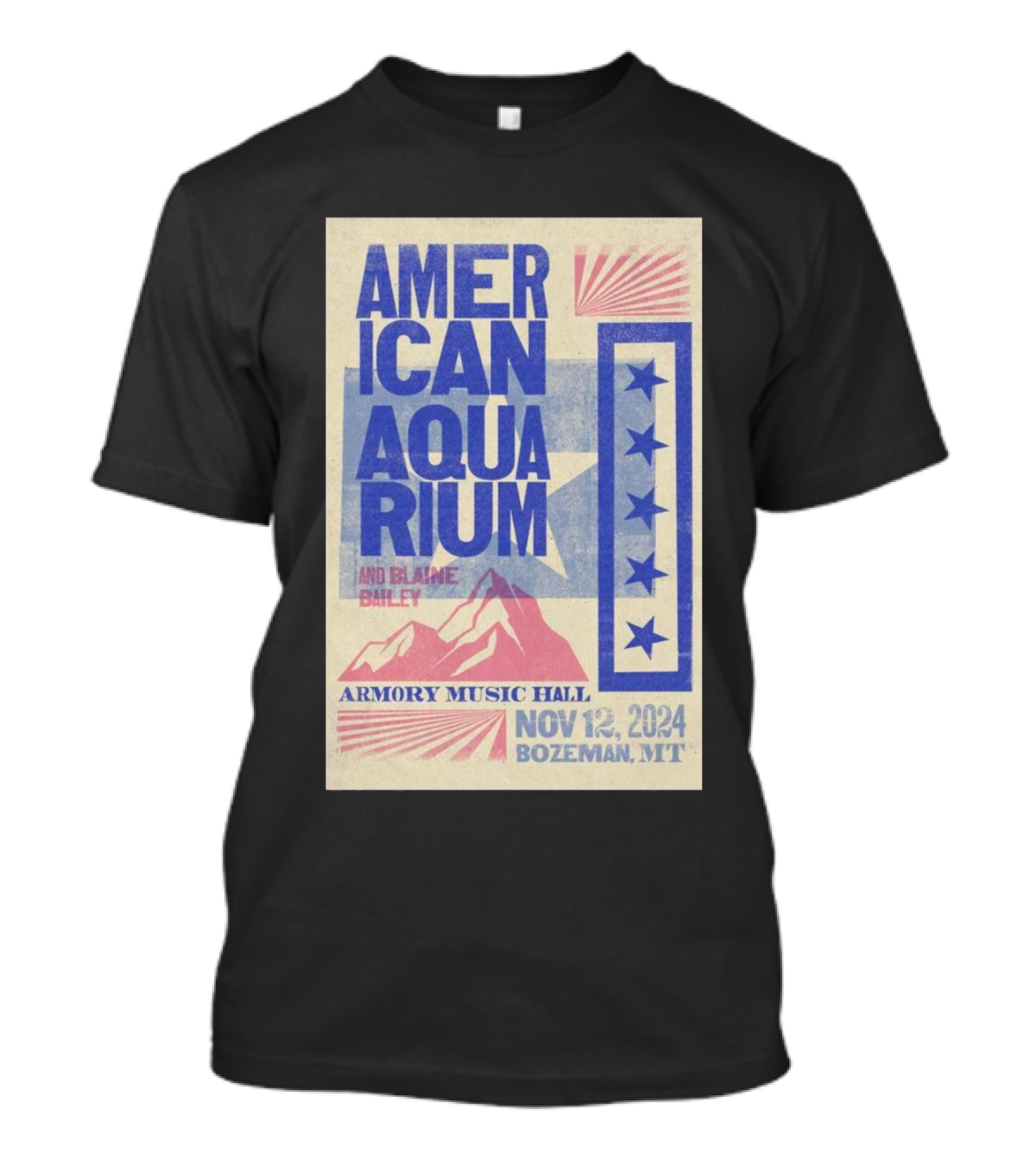 American Aquarium Armory Music Hall And Blaine Bailey November 12 2024 Bozeman MT T-Shirt