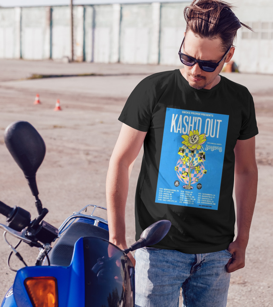 SMOKE PROPER PRESENTS KASH'D OUT WITH SPECIAL GUESTS SENSAMOTION TOUR 2025 MARCH APRIL DATES T-Shirt