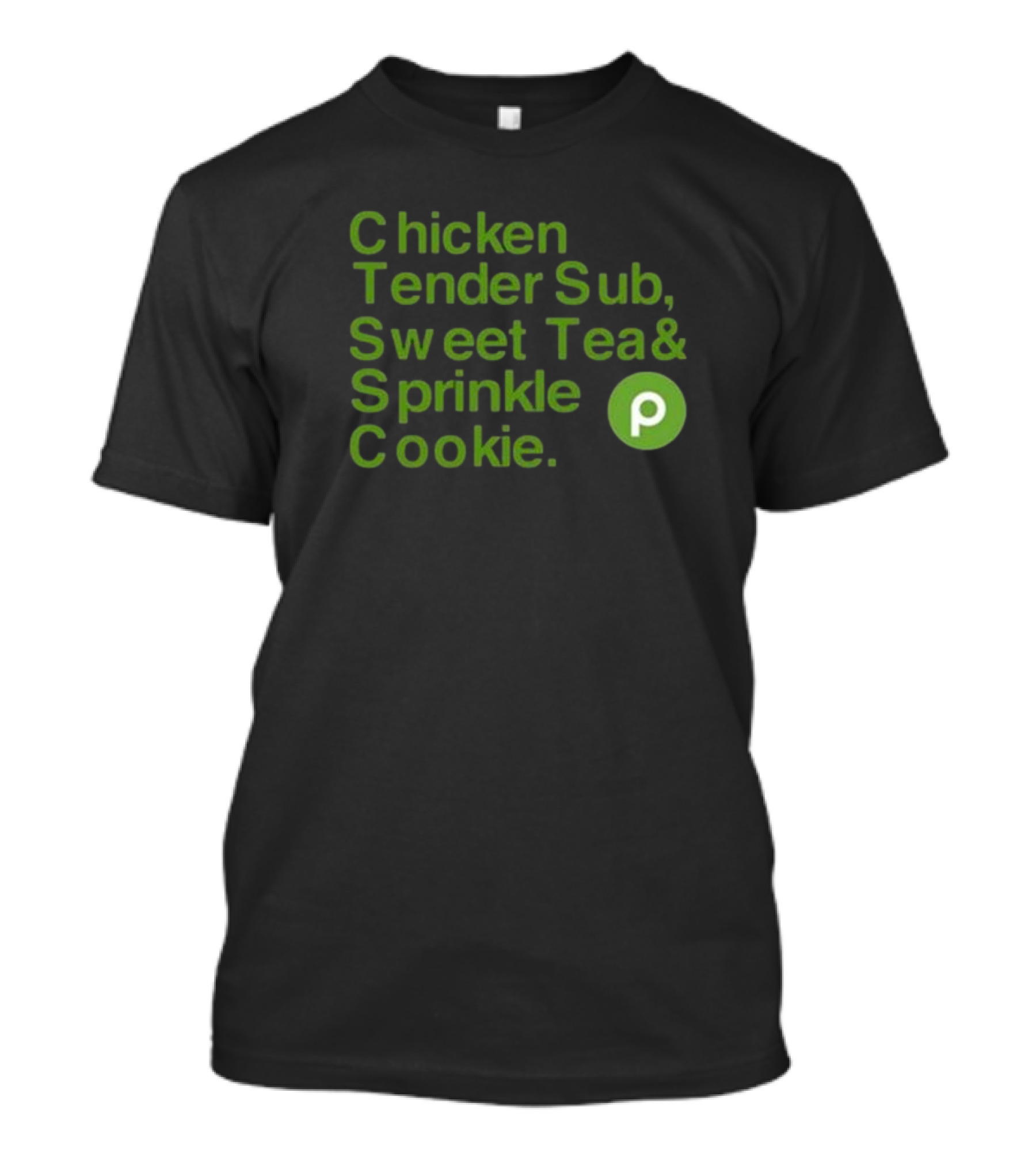 Publix Chicken Tender Sub Sweet Tea Sprinkle Cookie T-Shirt