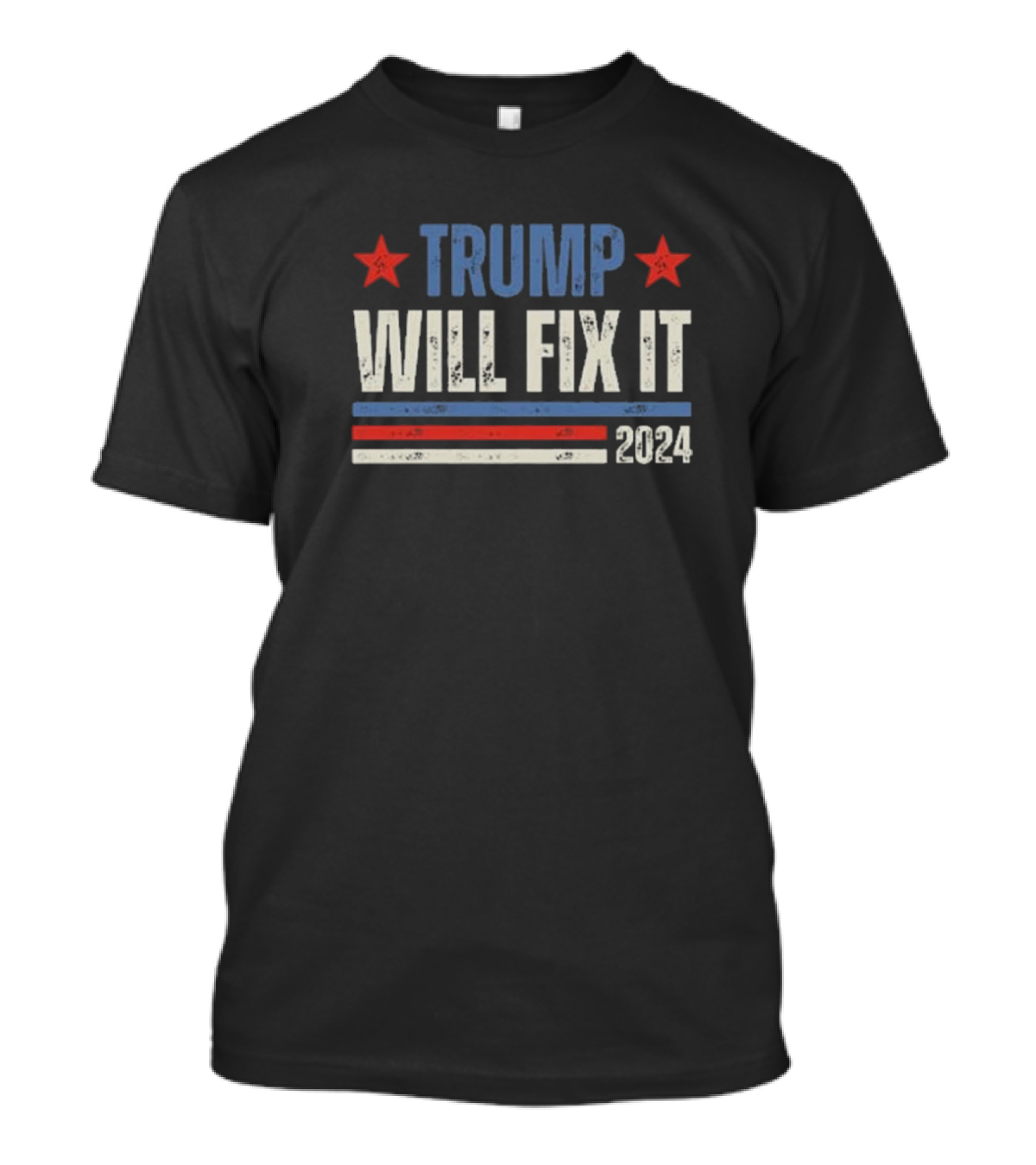 Trump Will Fix It 2024 Red White And Blue Stars T-Shirt