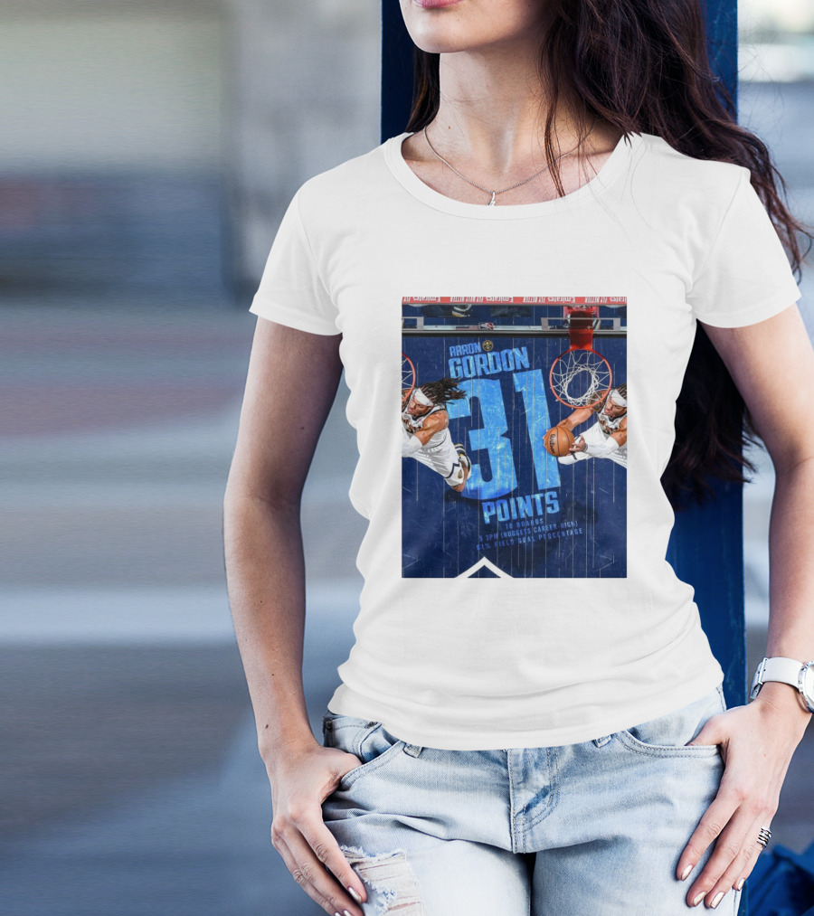 Aaron Gordon 31 Points 10 Boards Nuggets Career-High 61% Field Goal Percentage Denver Nuggets T-Shirt