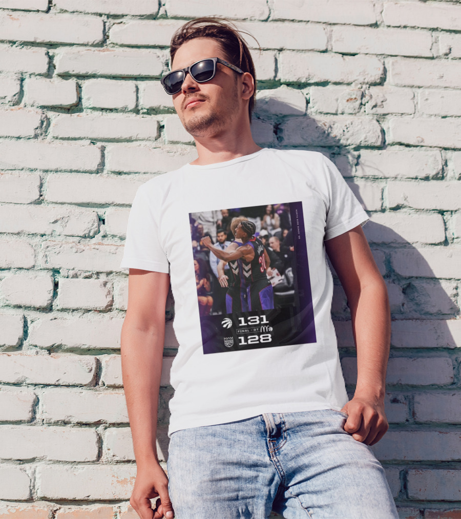 Toronto Raptors Vs Sacramento Kings Final OT 131-128 T-Shirt