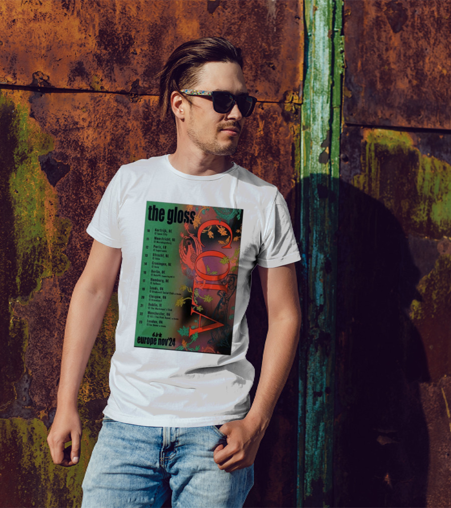 The Gloss Cola Europe November 2024 Tour Dates And Locations T-Shirt