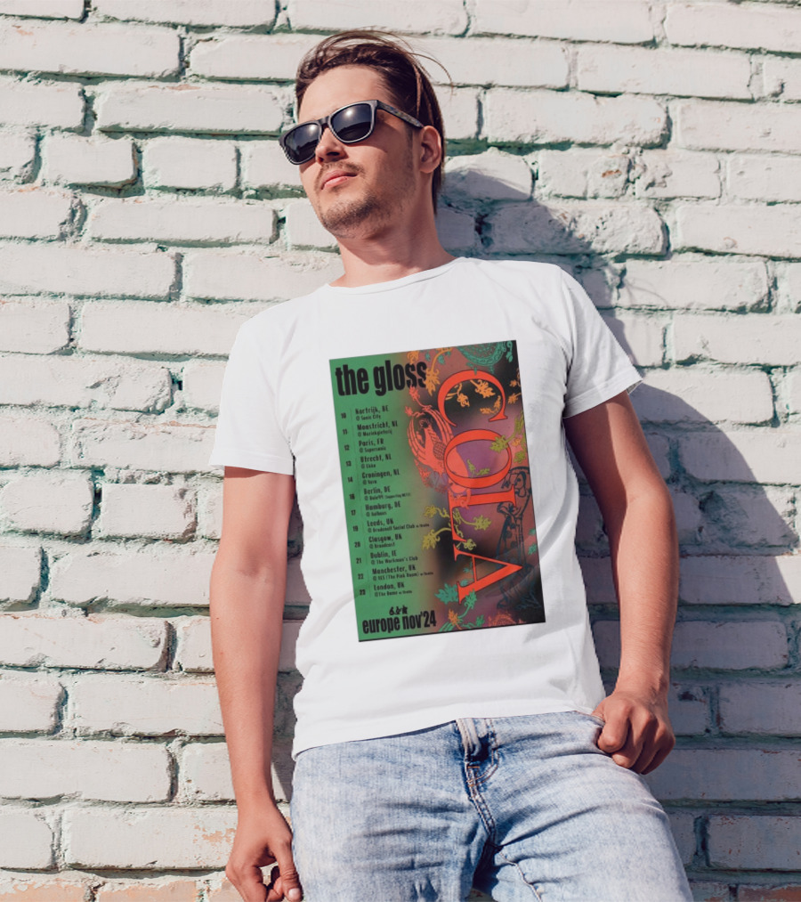 The Gloss Cola Europe November 2024 Tour Dates And Locations T-Shirt