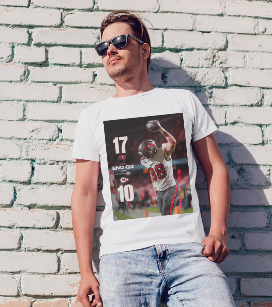 Week 9 Tampa Bay Buccaneers 17 Kansas City Chiefs 10 End Q3 November 4 T-Shirt