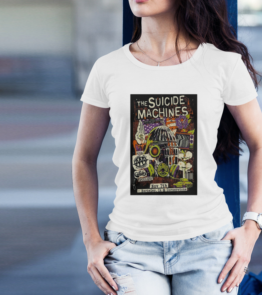 The Suicide Machines With Against All Authority, Catbite, And Omnigone At Cornerstone Berkeley CA Nov 7th T-Shirt