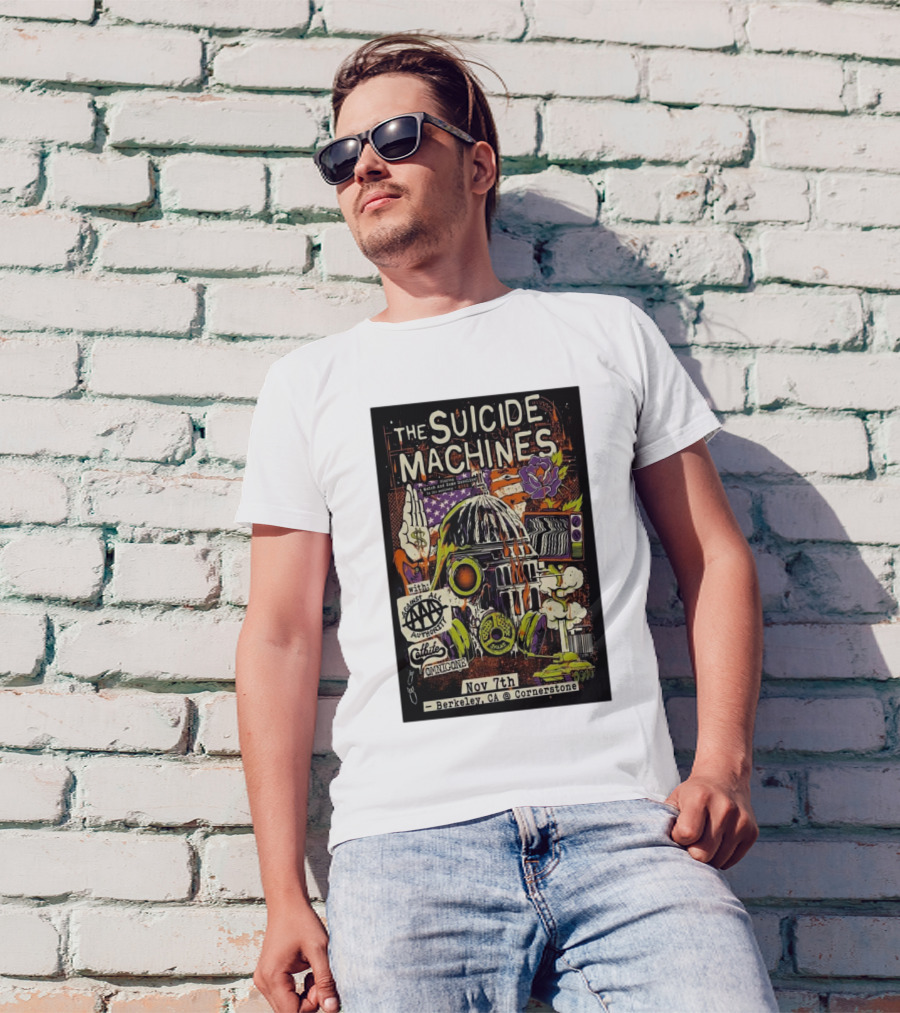 The Suicide Machines With Against All Authority, Catbite, And Omnigone At Cornerstone Berkeley CA Nov 7th T-Shirt