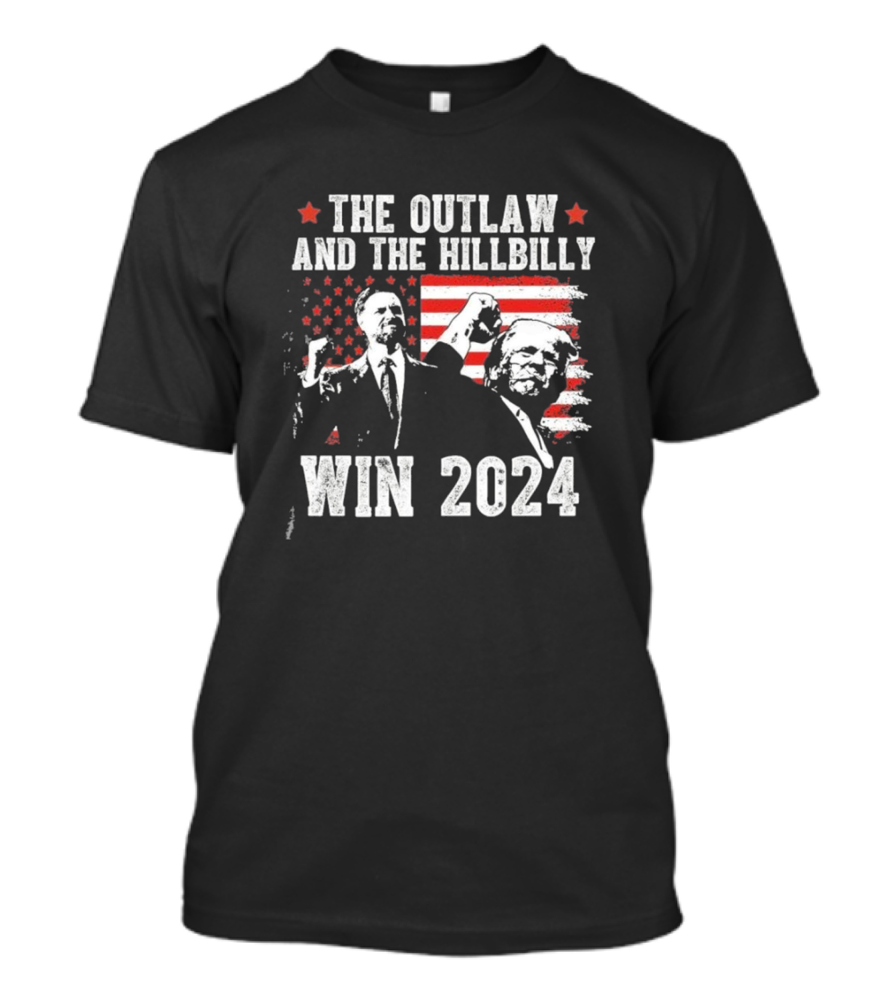 The Outlaw And The Hillbilly Win 2024 American Flag T-Shirt