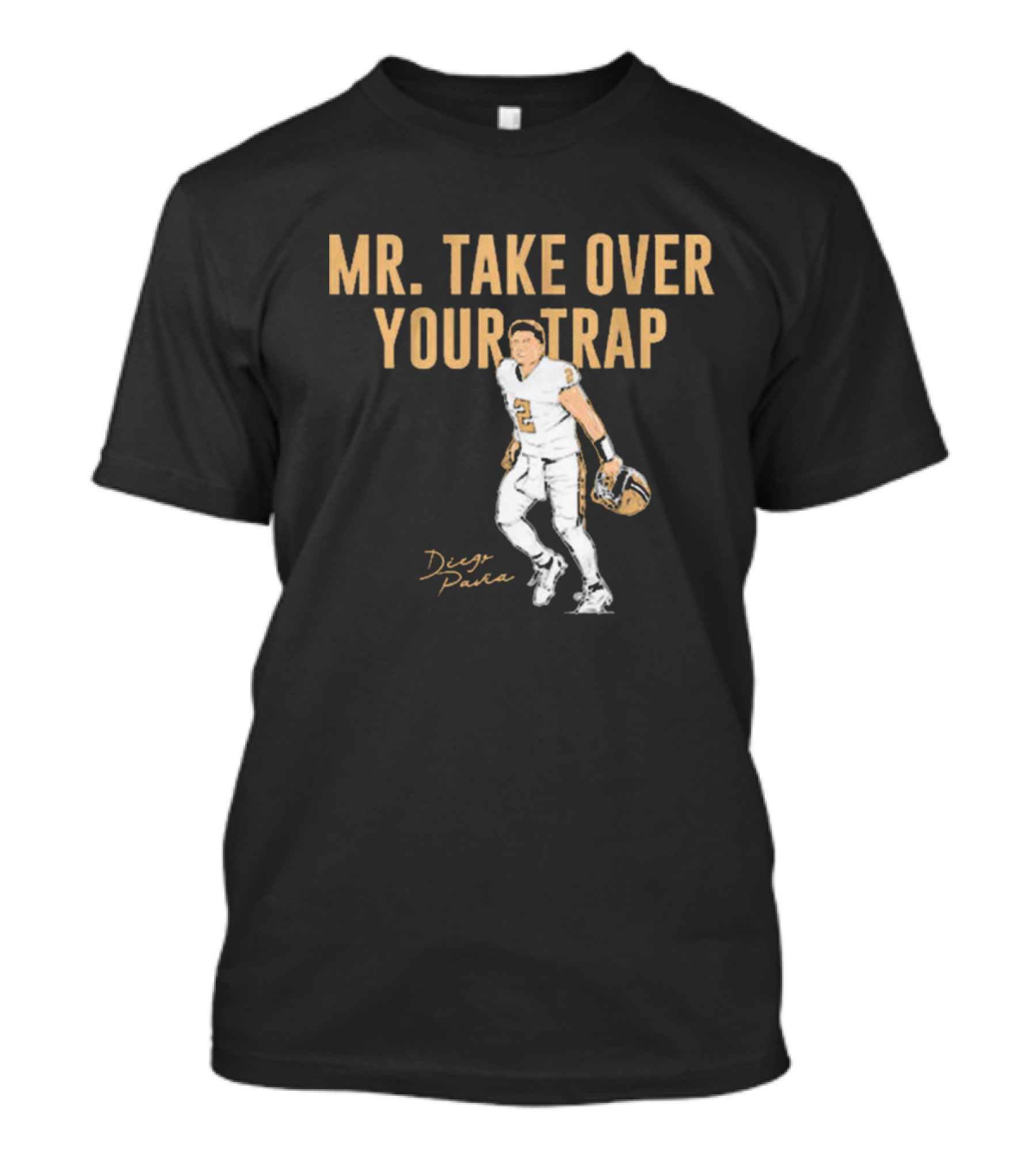 Vanderbilt Commodores Football Diego Pavia Mr. Take Over Your Trap T-Shirt