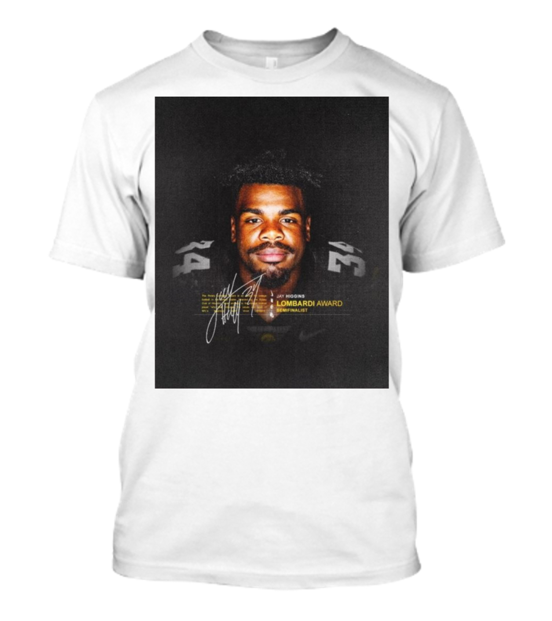 Iowa Hawkeyes Jay Higgins Lombardi Award Semifinalist Signature T-Shirt