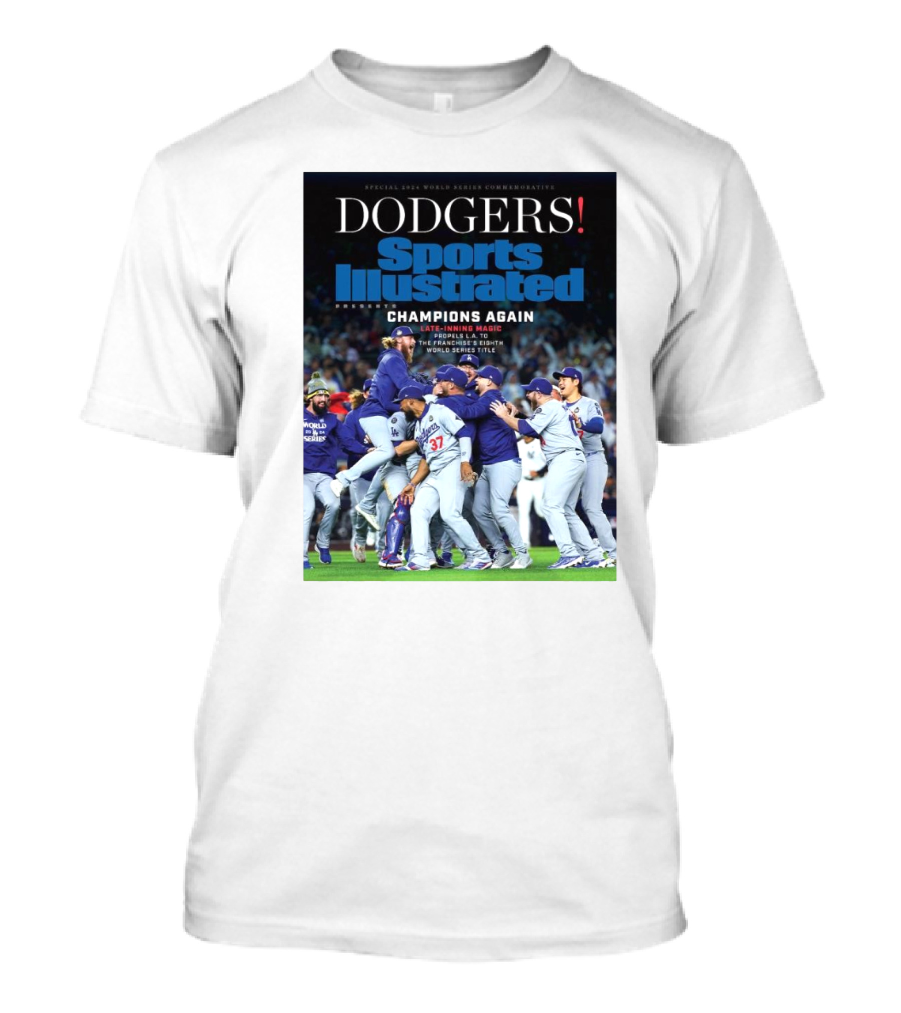 Dodgers Sports Illustrated Champions Again Late-inning Magic World Series Title T-Shirt