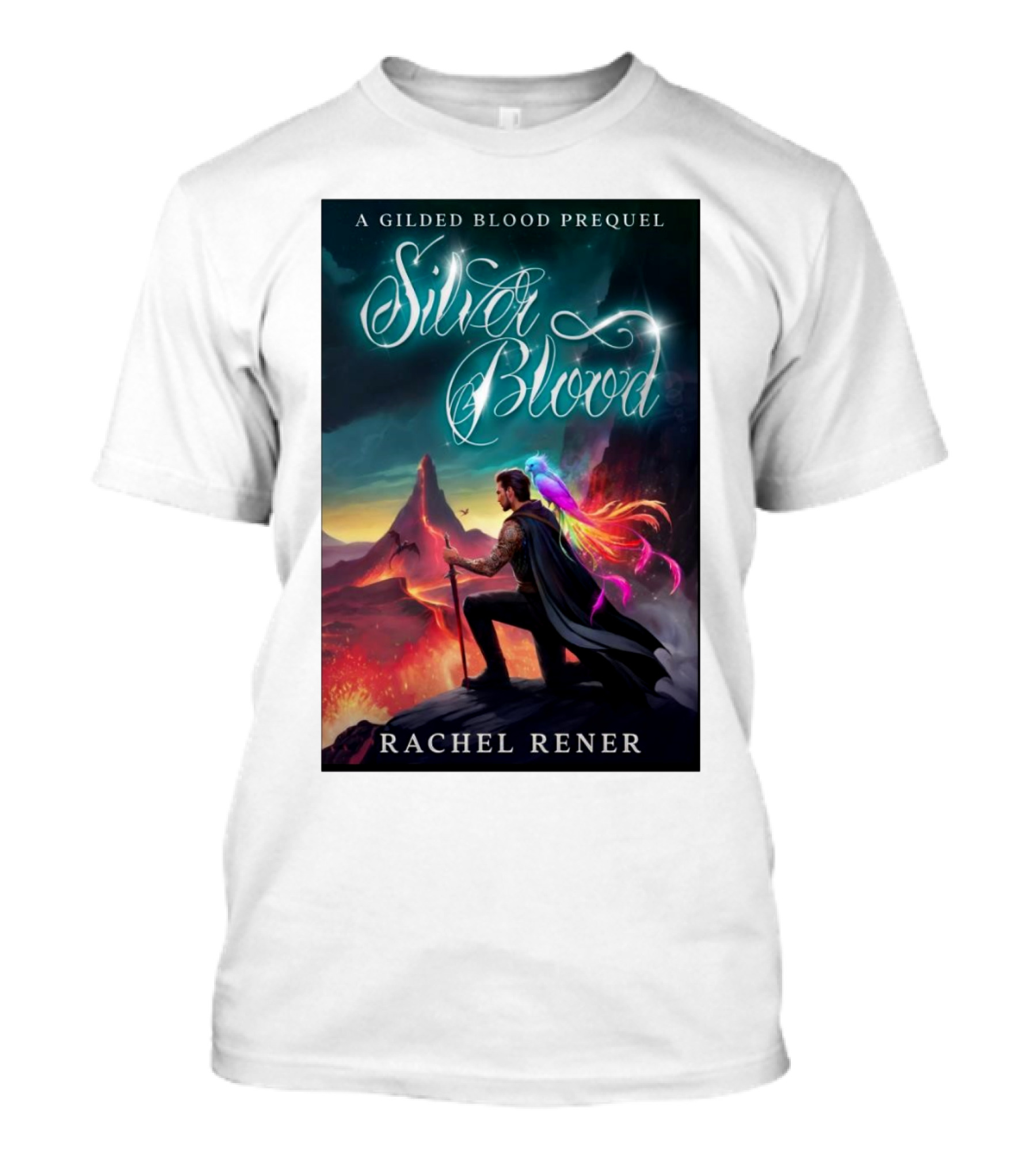 Silver Blood A Gilded Blood Prequel By Rachel Rener Fantasy Adventure T-Shirt