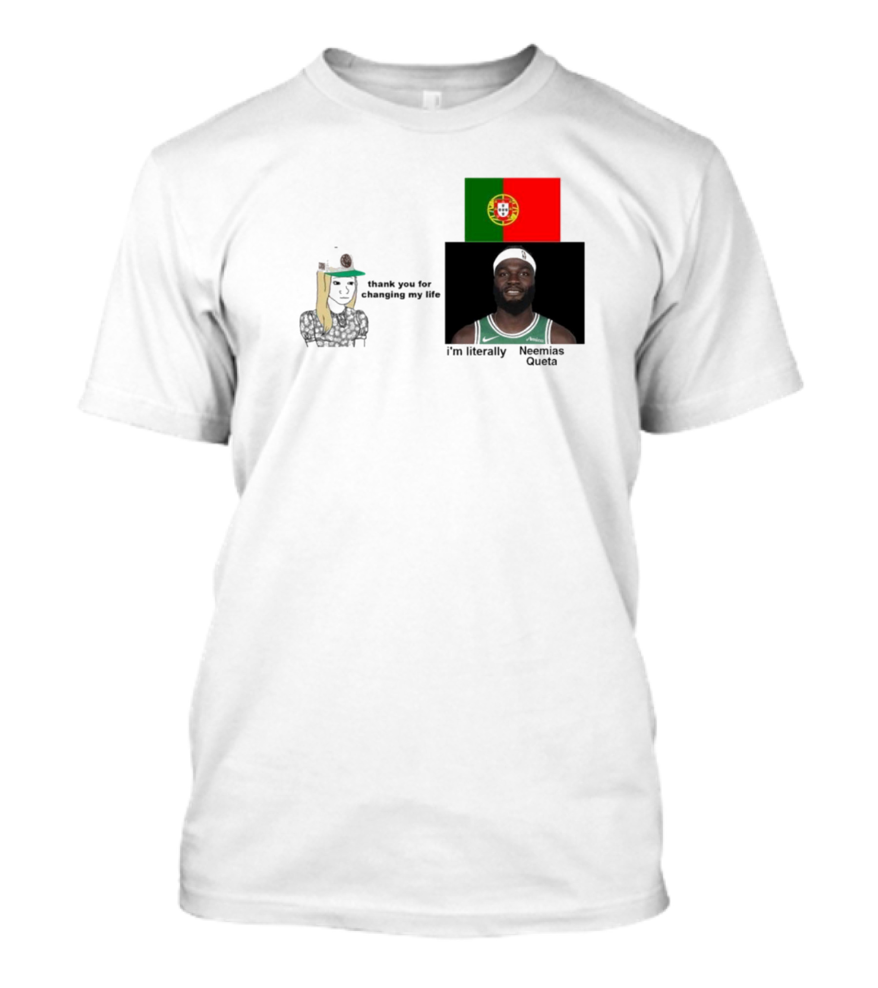 Thank You For Changing My Life I’m Literally Neemias Queta Portugal Flag Boston Celtics NBA T-Shirt