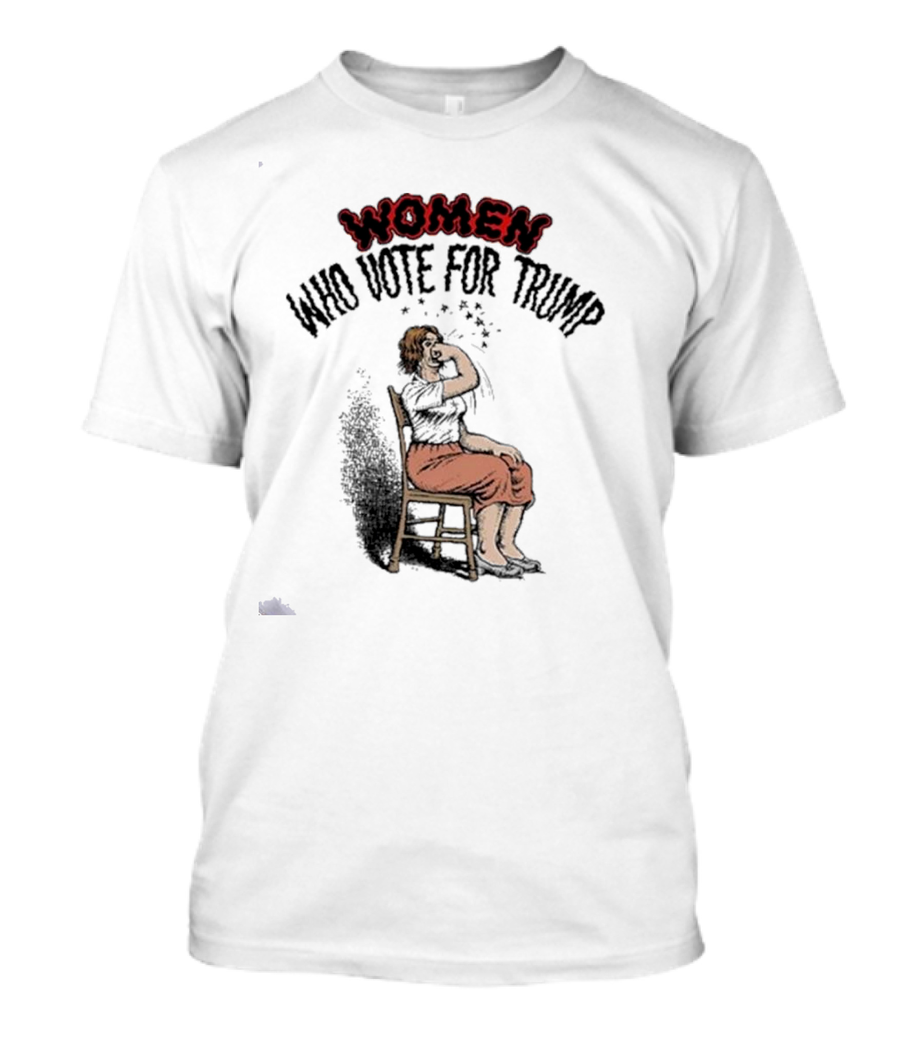 Robert Crumb Women Who Vote For Trump Seated Woman T-Shirt