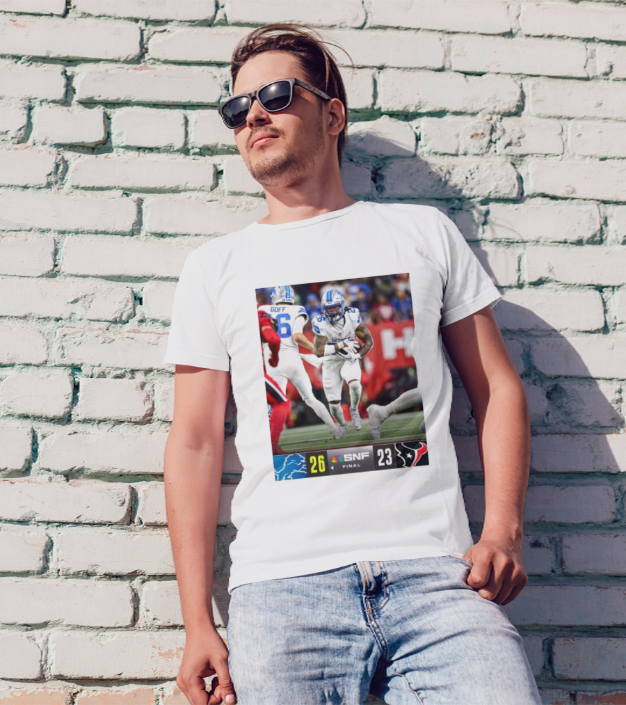 Detroit Lions 26-23 Victory Over Houston Texans On SNF To Reach 8-1 T-Shirt