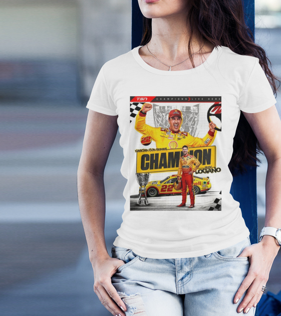 TSN Champions Live Here NASCAR Cup Series Champion Joey Logano T-Shirt