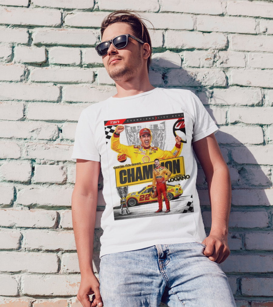 TSN Champions Live Here NASCAR Cup Series Champion Joey Logano T-Shirt