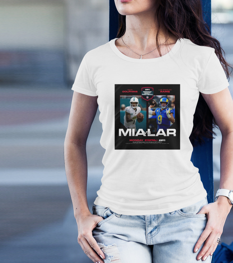 Miami Dolphins Vs Los Angeles Rams ESPN Monday Night Football 8:15PM ET T-Shirt