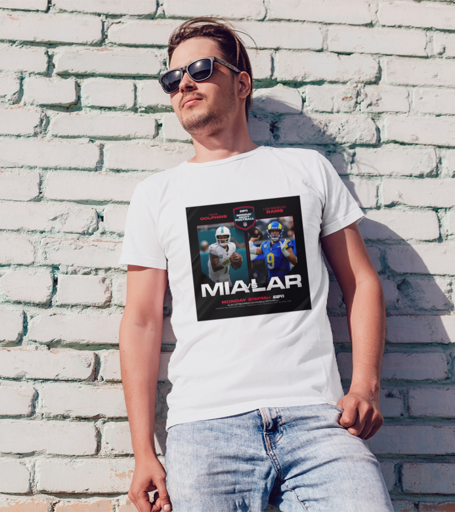Miami Dolphins Vs Los Angeles Rams ESPN Monday Night Football 8:15PM ET T-Shirt