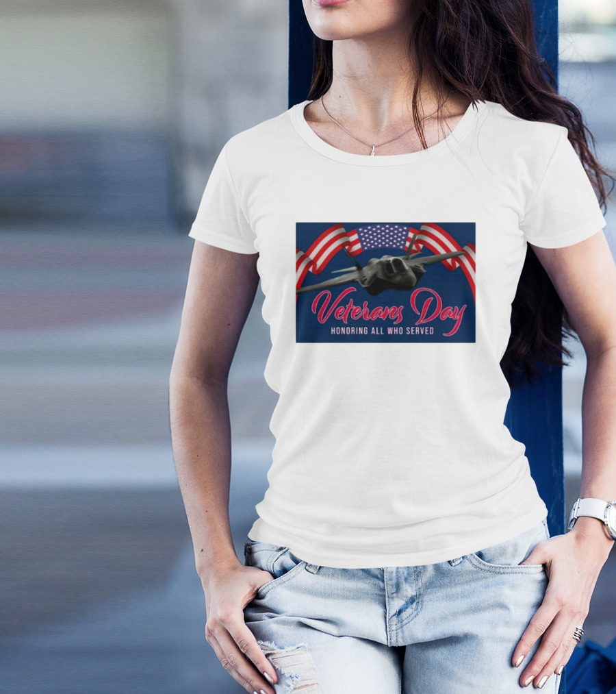 Veterans Day Honoring All Who Served F-35 American Flags T-Shirt
