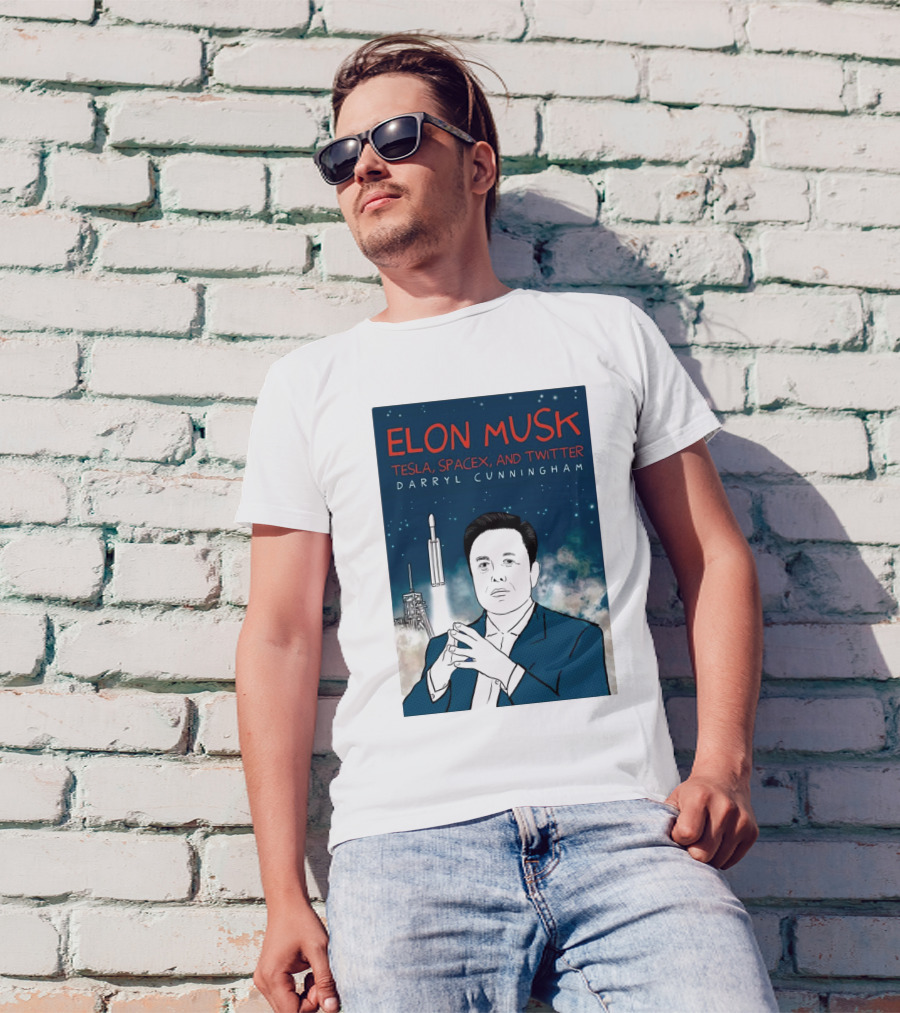 Elon Musk Tesla SpaceX And Twitter Darryl Cunningham 2024 Rocket T-Shirt